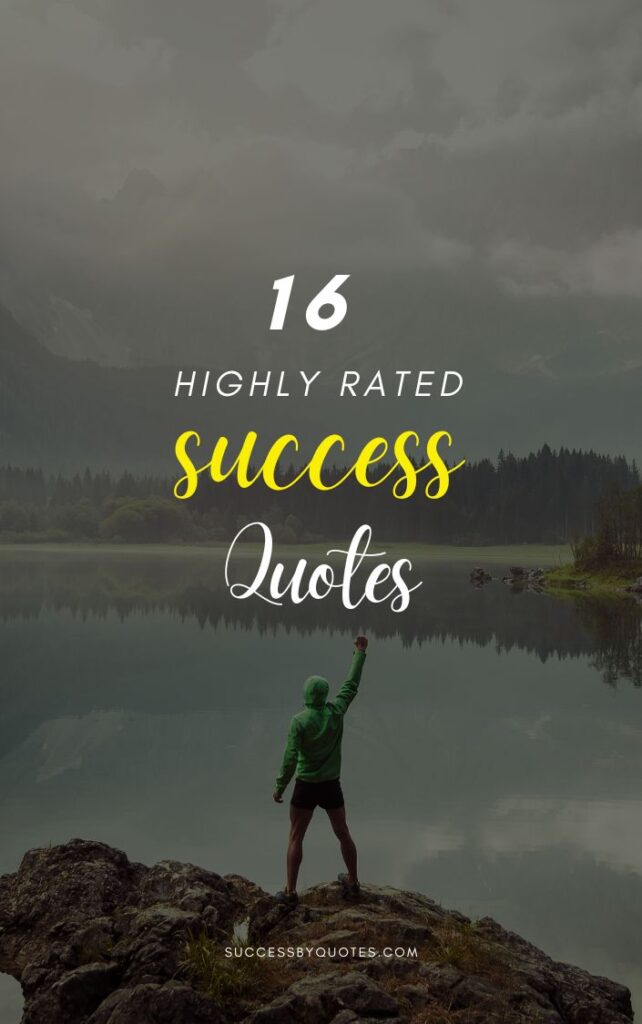 16 Success Quotes